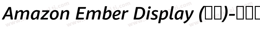Amazon Ember Display (标题)字体转换